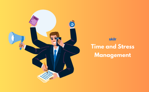Time and Stress Management