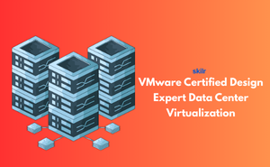 VMware Certified Design Expert – Data Center Virtualization