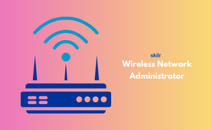 Certificate in Wireless Network Administrator