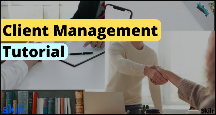 Client Management Tutorial