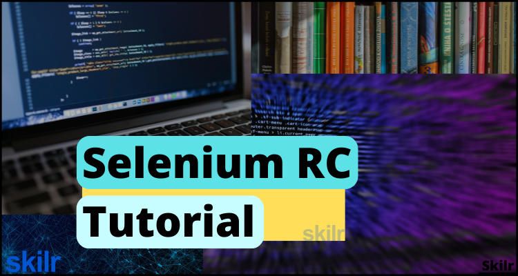 Selenium RC Tutorial