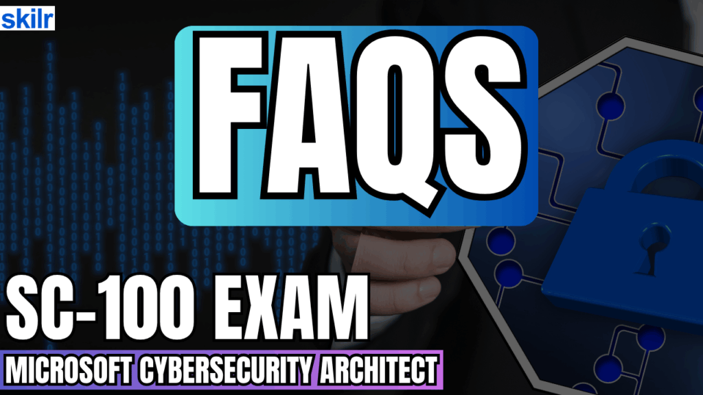 Microsoft Cybersecurity Architect faqs