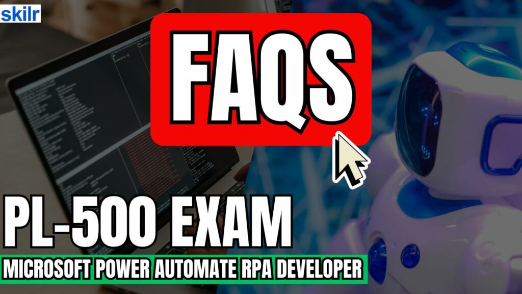 Microsoft PL-500 Exam FAQs
