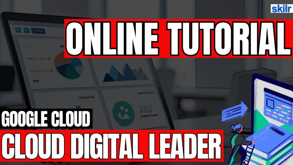 Google Cloud Digital Leader