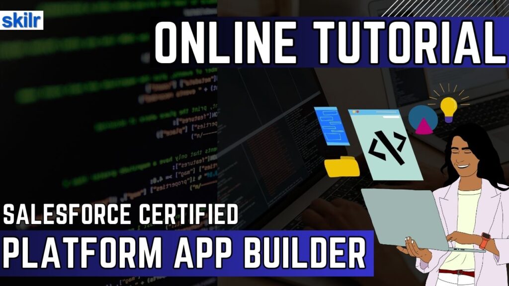 Salesforce Certified Platform App Builder