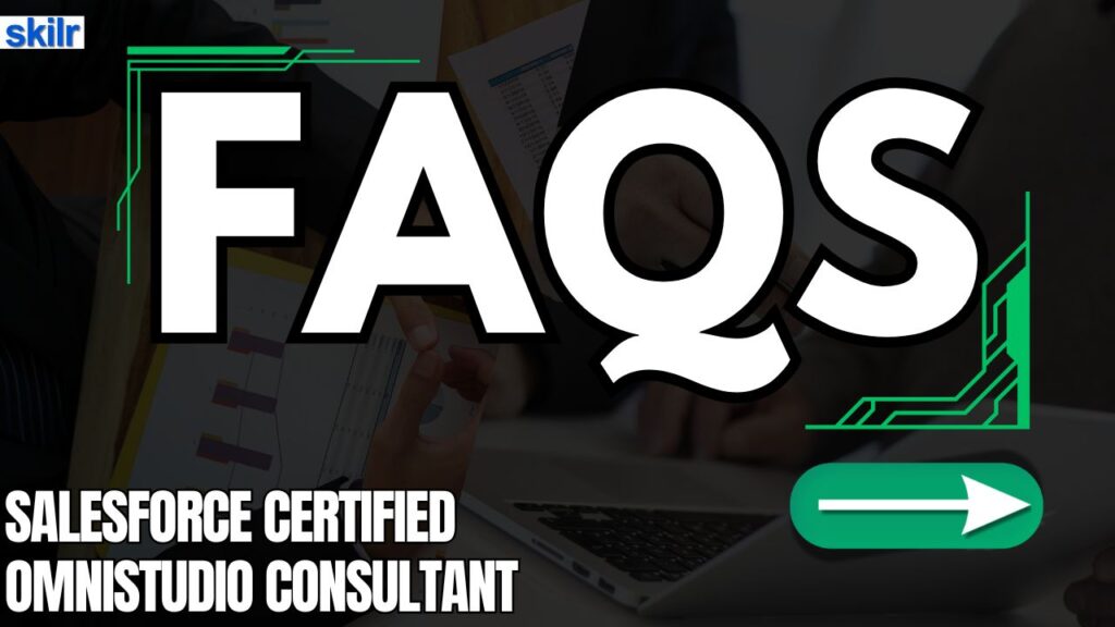 Salesforce Certified Omnistudio Consultant Exam FAQs