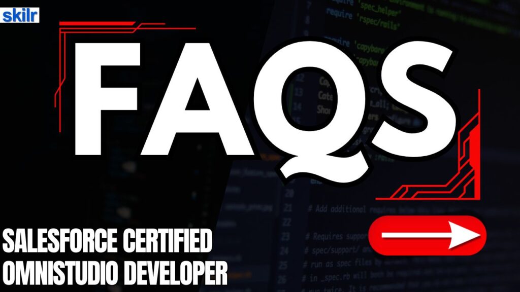 Salesforce Certified Omnistudio Developer Exam FAQs