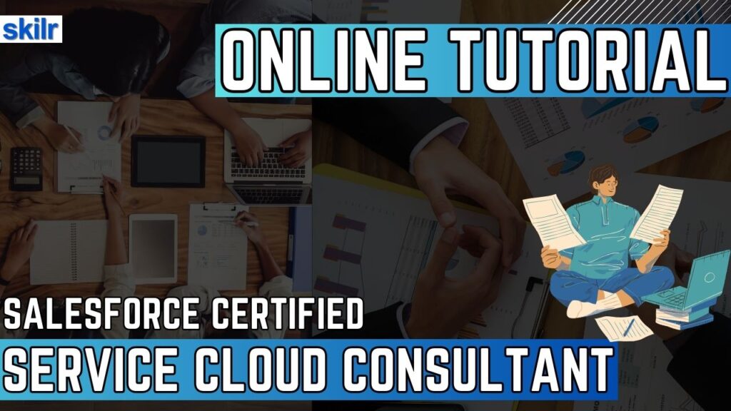 Salesforce Certified Service Cloud Consultant