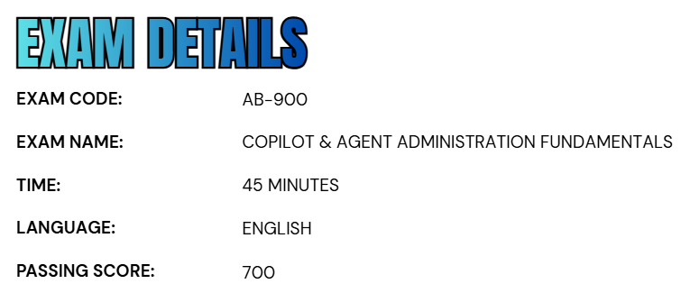 Exam AB-900: Copilot & Agent Administration Fundamentals